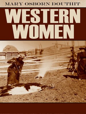cover image of Western Women (Abridged, Annotated)